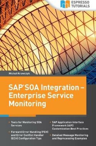 Cover of SAP SOA Integration - Enterprise Service Monitoring