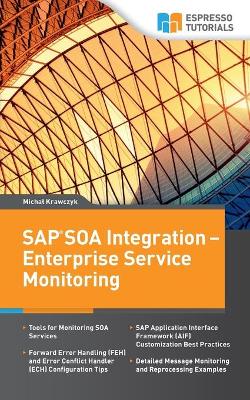 Book cover for SAP SOA Integration - Enterprise Service Monitoring