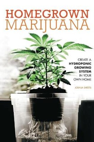 Cover of Homegrown Marijuana