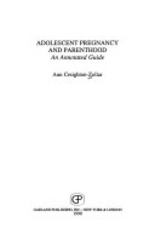 Cover of Adolescent Pregnancy and Parenthood