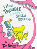 Book cover for I Had Trouble Getting to Solla Sollew