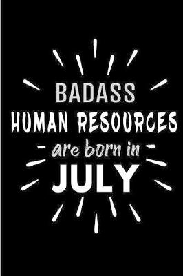 Book cover for Badass Human Resources Are Born In July