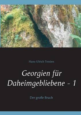 Book cover for Georgien fur Daheimgebliebene - 1