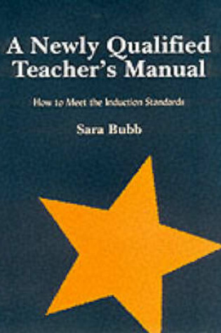 Cover of A Newly Qualified Teachers Manual