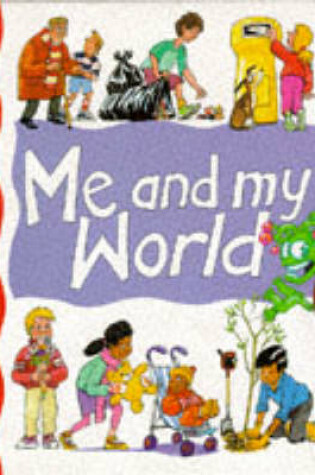 Cover of Me and My World