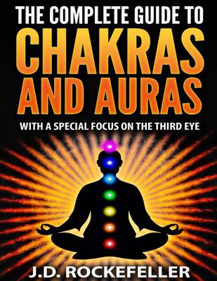 Book cover for The Complete Guide to Chakras and Auras