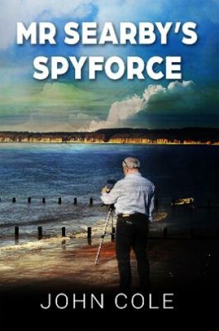 Cover of Mr Searby's Spyforce