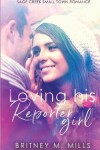 Book cover for Loving His Reporter Girl