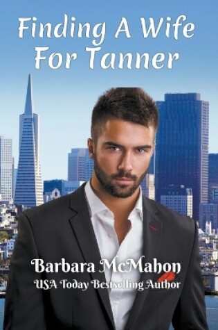 Cover of Finding a Wife For Tanner