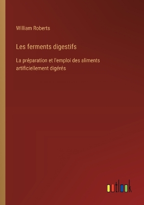 Book cover for Les ferments digestifs