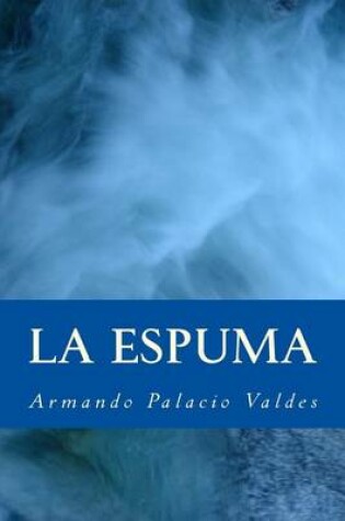 Cover of La Espuma