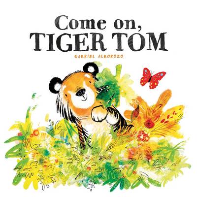 Book cover for Come On, Tiger Tom
