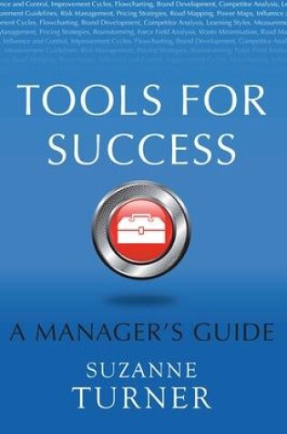 Cover of Tools for Success: A Manager's Guide