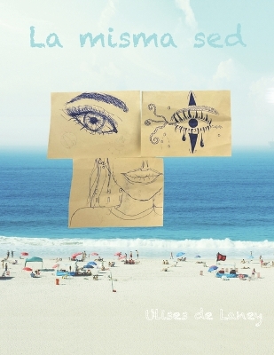 Book cover for La misma sed