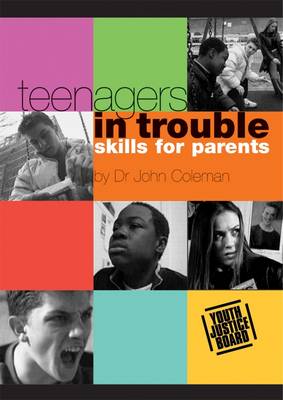 Book cover for Teenagers in Trouble; Skills for Parents (Parent Pack)