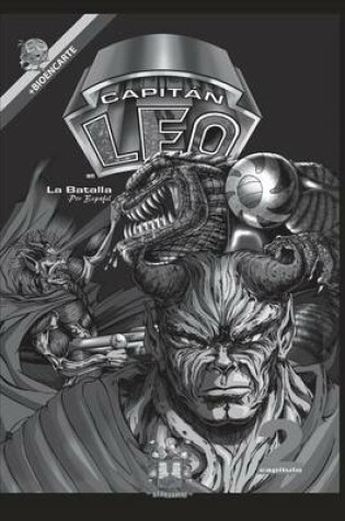 Cover of Cómic Capitán Leo-Capítulo 2-Versión Blanco y Negro