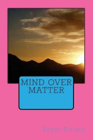 Cover of Mind Over Matter