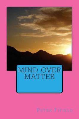 Book cover for Mind Over Matter