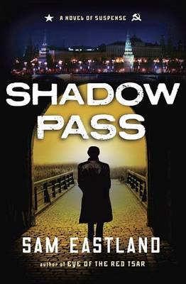 Book cover for Shadow Pass: A Novel of Suspense