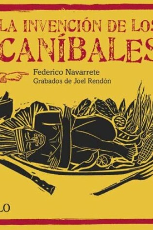 Cover of La Invencion de Los Canibales