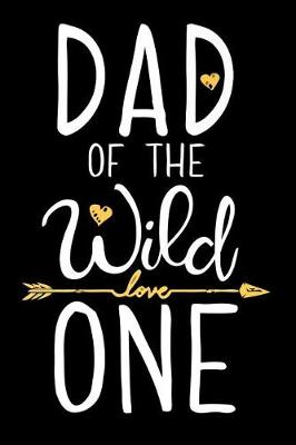 Book cover for Dad of the Wild One