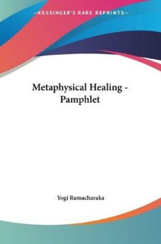 Cover of Metaphysical Healing - Pamphlet