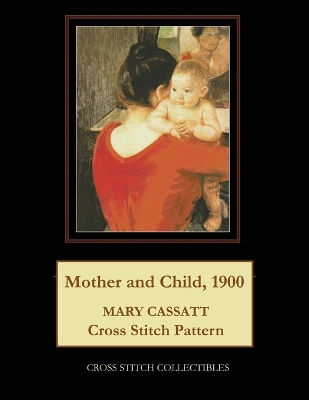 Book cover for Mother and Child, 1900