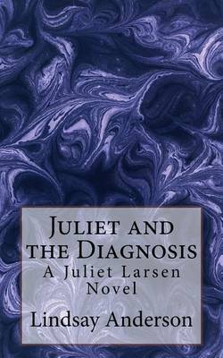 Book cover for Juliet and the Diagnosis