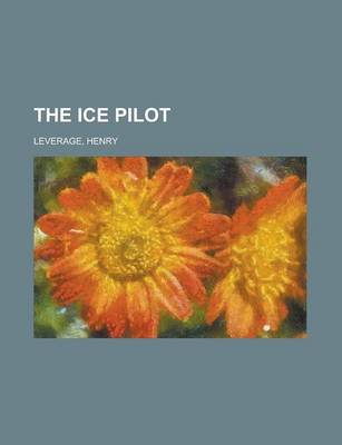 Book cover for The Ice Pilot