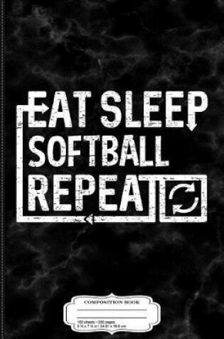 Cover of Eat Sleep Softball
