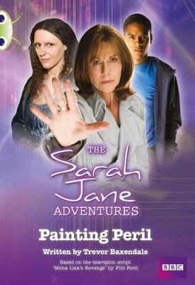 Book cover for Bug Club White A/2A Sarah Jane Adventures: Painting Peril 6-pack