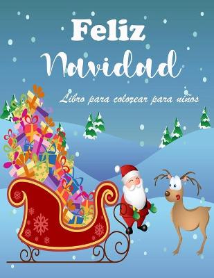 Book cover for Increíble libro de Navidad para colorear para niños