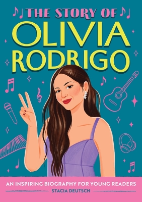 Book cover for The Story of Olivia Rodrigo