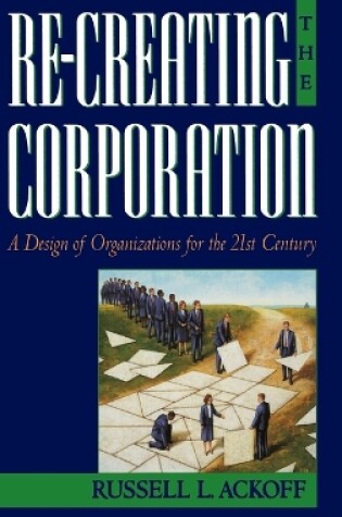 Cover of Re-Creating the Corporation