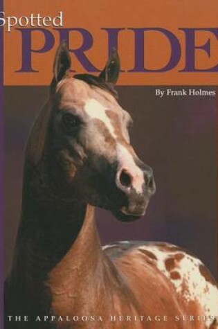 Cover of Spotted Pride