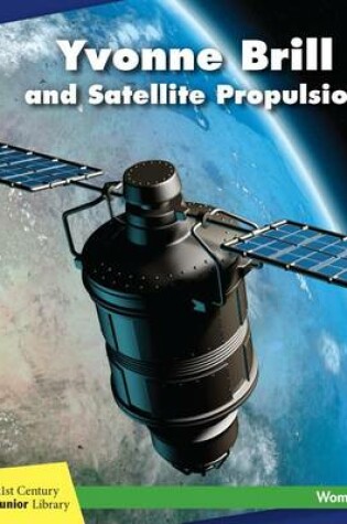Cover of Yvonne Brill and Satellite Propulsion