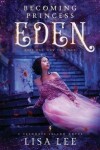 Book cover for Becoming Princess Eden