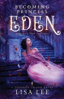 Book cover for Becoming Princess Eden