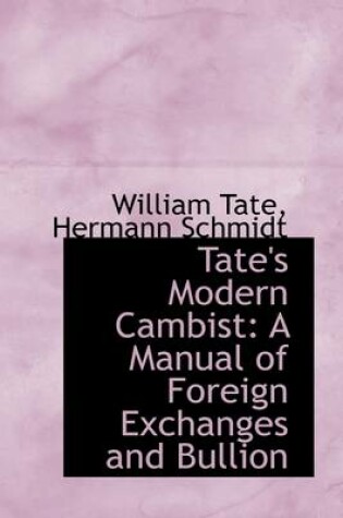 Cover of Tate's Modern Cambist