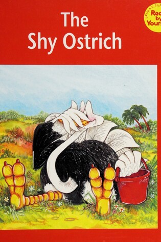 Cover of The Shy Ostrich