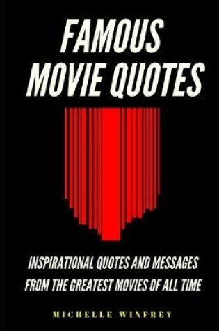 Cover of Famous Movie Quotes