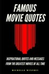 Book cover for Famous Movie Quotes