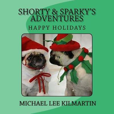 Book cover for Shorty & Sparky Adventures