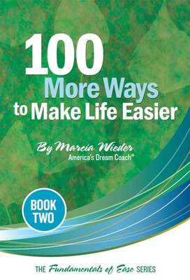 Book cover for 100 More Ways to Make Life Easier