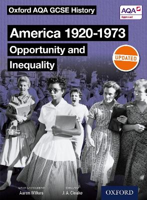 Cover of Oxford AQA GCSE History: America 1920-1973: Opportunity and Inequality Student Book