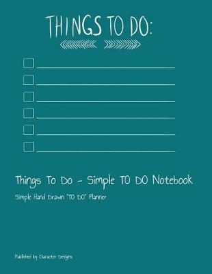 Book cover for Things To Do - Simple TO DO Notebook