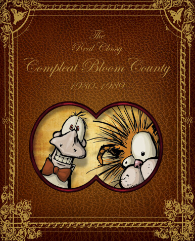 Book cover for Bloom County: Real, Classy, & Compleat: 1980-1989