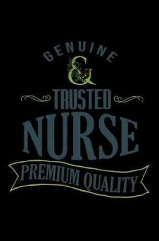 Cover of Genuine trusted nurse premium quality