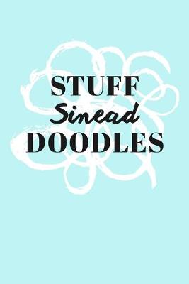 Book cover for Stuff Sinead Doodles