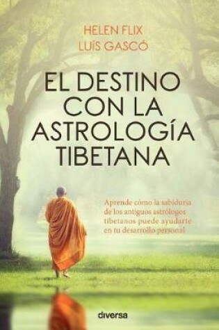 Cover of El destino con la astrologia tibetana